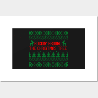 Rocking Around the Christmas Tree Ugly Sweater Posters and Art